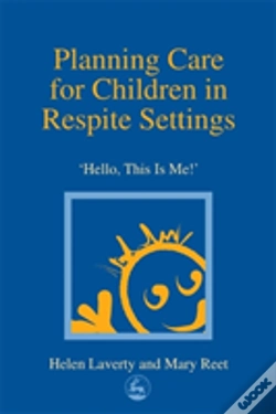 Capa do artigo Planning Care For Children In Respite Settings