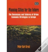 Planning Cities For The Future