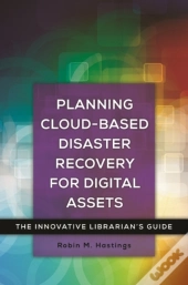 Planning Cloud-Based Disaster Recovery For Digital Assets