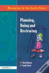Planning, Doing And Reviewing