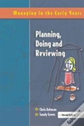 Planning, Doing And Reviewing