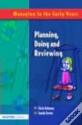 Planning, Doing And Reviewing