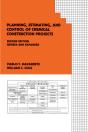 Planning, Estimating, And Control Of Chemical Construction Projects - Preview