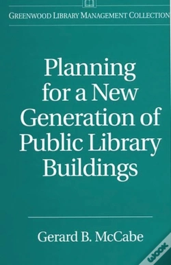 Capa do artigo Planning For A New Generation Of Public Library Buildings