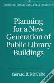 Capa do artigo Planning For A New Generation Of Public Library Buildings