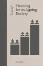 Planning For An Ageing Society - Preview