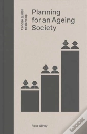 Planning For An Ageing Society