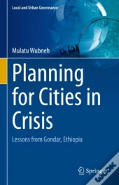 Planning For Cities In Crisis