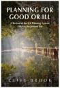 Planning For Good Or Ill - Preview