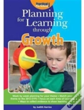 Planning For Learning Through Growth