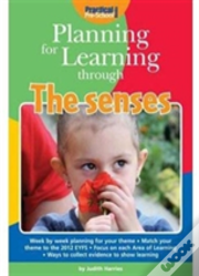 Planning For Learning Through The Senses