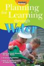 Planning For Learning Through Water - Preview