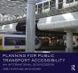 Planning For Public Transport Accessibility - Preview