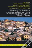 Planning For Resilient Small And Medium-Sized Cities In Ghana