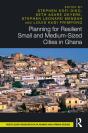 Planning For Resilient Small And Medium-Sized Cities In Ghana - Preview