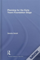 Planning For The Early Years Foundation Stage