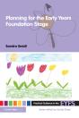 Planning For The Early Years Foundation Stage - Preview
