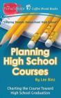 Planning High School Courses - Preview