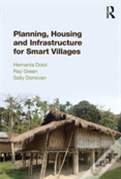 Planning, Housing And Infrastructure For Smart Villages