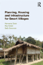 Planning, Housing And Infrastructure For Smart Villages - Preview