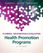 Planning, Implementing, & Evaluating Health Promotion Programs - Preview