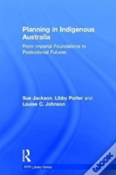 Planning In Indigenous Australia