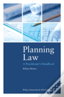 Planning Law: A Practitioner'S Handbook
