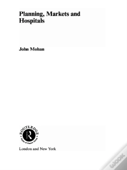Capa do artigo Planning, Markets And Hospitals
