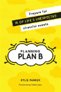 Planning Plan B - Preview