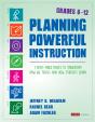 Planning Powerful Instruction, Grades 6-12 - Preview
