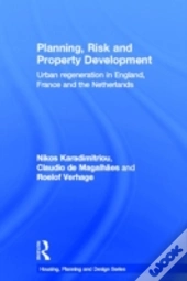 Planning, Risk And Property Development