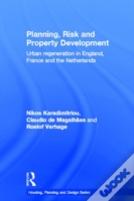 Planning, Risk And Property Development