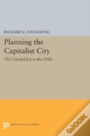 Planning The Capitalist City