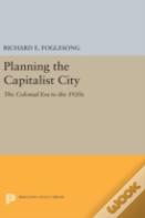 Planning The Capitalist City
