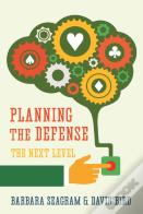 Planning The Defense: The Next Level