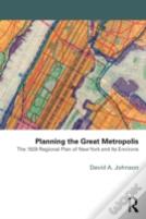 Planning The Great Metropolis