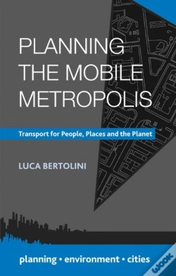 Capa do artigo Planning The Mobile Metropolis
