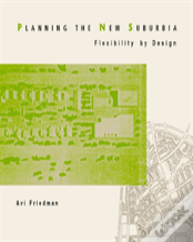 Planning The New Suburbia