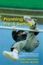 Planning The Pre-5 Setting - Preview