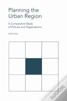 Planning The Urban Region
