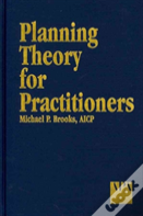 Planning Theory For Practitioners