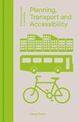 Planning, Transport And Accessibility