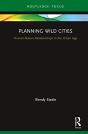 Planning Wild Cities - Preview