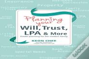 Planning Your Will, Trust, Lpa & More