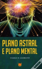 Capa do artigo Plano Astral e Plano Mental