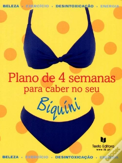 Capa do artigo Plano de 4 Semanas para Caber no Seu Biquíni