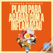 Capa do artigo Plano Para Acabar Com A Inflamação - Vol. 1