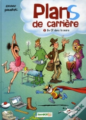 Capa do artigo Plans De Carrière T.2 ; Un Cv Dans La Mare