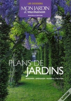 Capa do artigo Plans De Jardins ; Imaginer, Aménager, Passer À L'Action