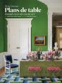 Plans De Table : Quand Recevoir Est Un Art - Preview